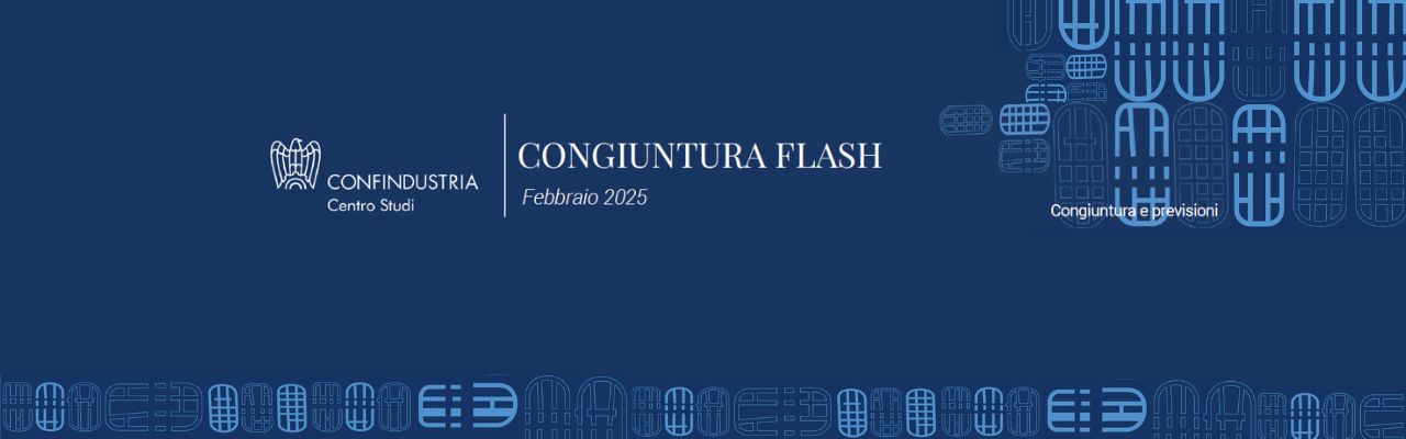 Congiuntura flash febbraio 2025