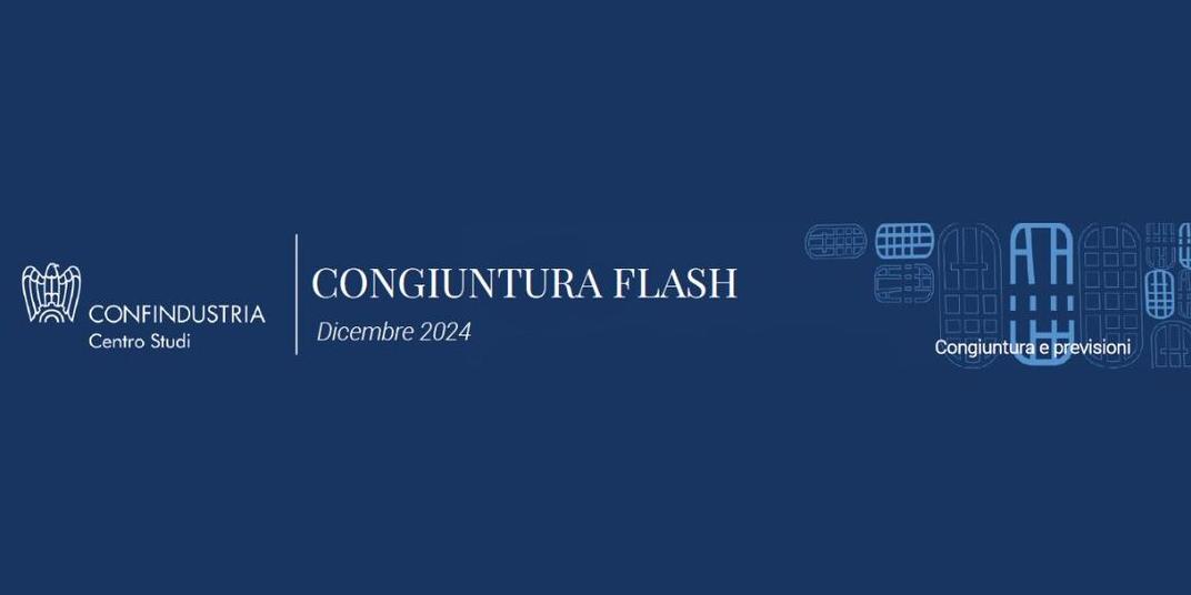 CONGIUNTURA FLASH - DICEMBRE 2024