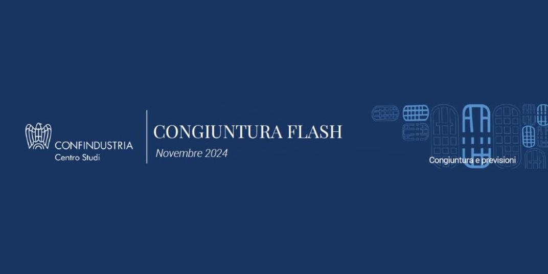 CONGIUNTURA FLASH - NOVEMBRE 2024