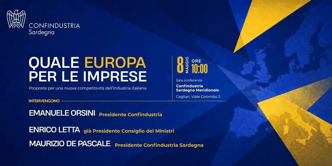 Quale Europa per le imprese: confronto a Cagliari con Orsini e Letta