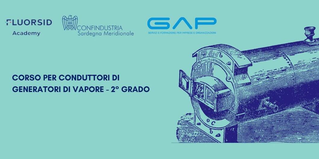 CORSO PER CONDUTTORI DI GENERATORI DI VAPORE - 2° GRADO | APERTE LE ISCRIZIONI 