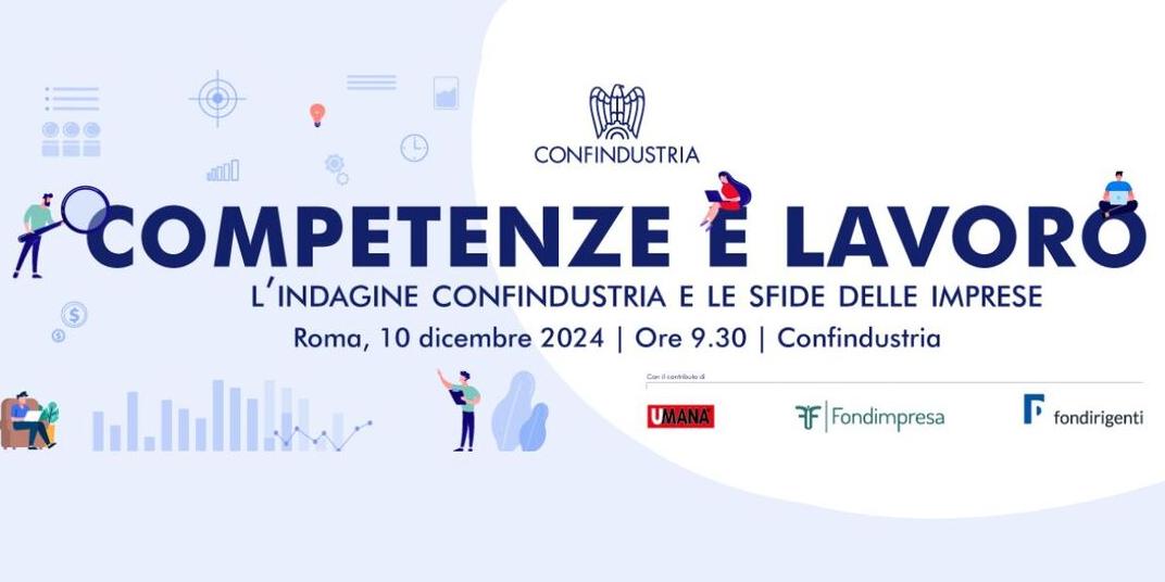 COMPETENZA E LAVORO: L'INDAGINE CONFINDUSTRIA E LE SFIDE DELLE IMPRESE