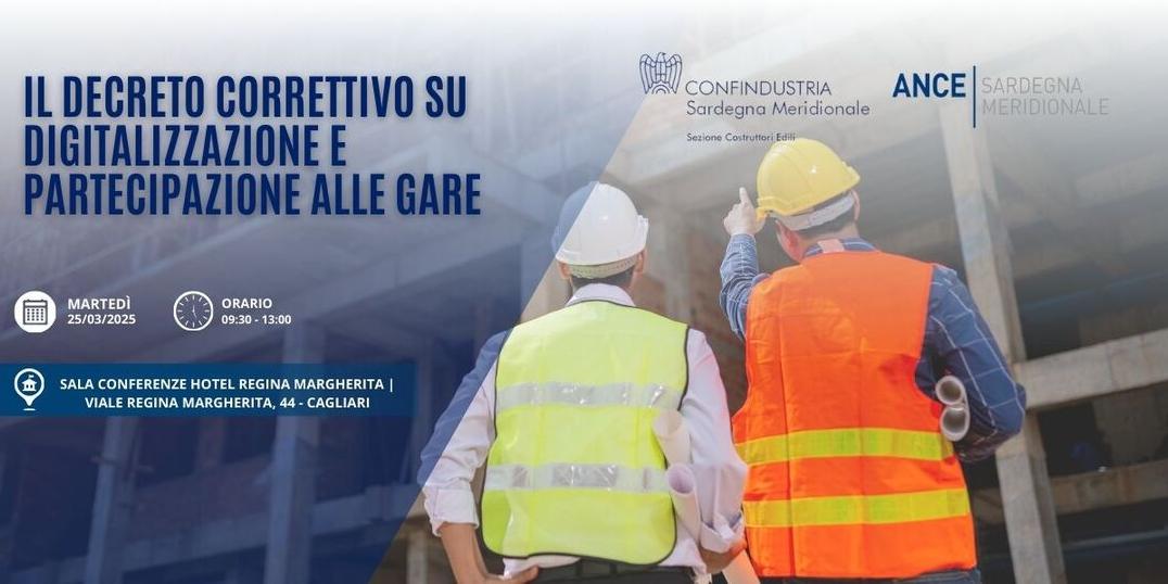 IL DECRETO CORRETTIVO SU DIGITALIZZAZIONE E PARTECIPAZIONE ALLE GARE - INCONTRO IL 25 MARZO