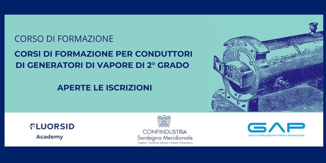 CORSO DI FORMAZIONE PER CONDUTTORI DI GENERATORI DI VAPORE DI 2° GRADO – APERTE LE ISCRIZIONI 