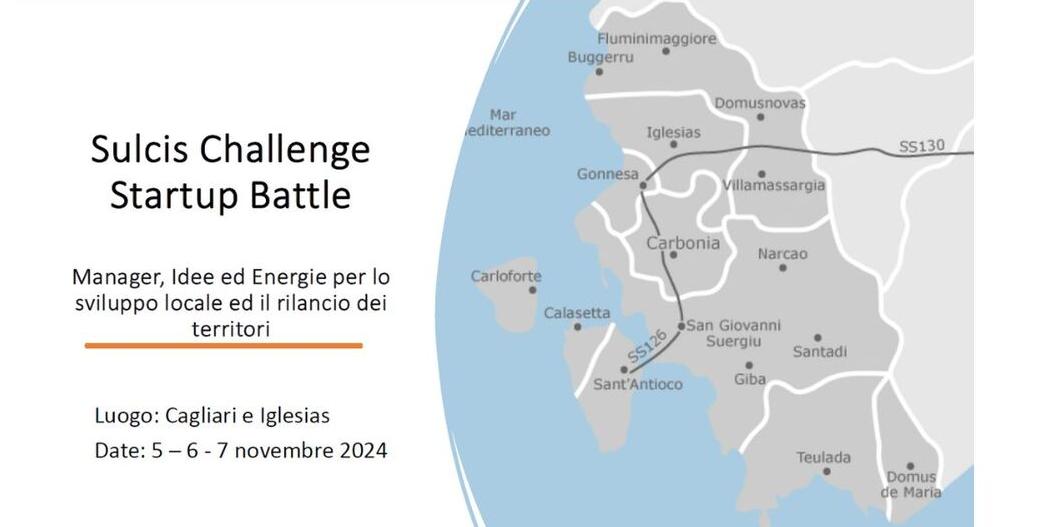 SULCIS CHALLENGE STARTUP BATTLE - IL PROGETTO CHE SOSTIENE LE MIGLIORI IDEE PER LO SVILUPPO 