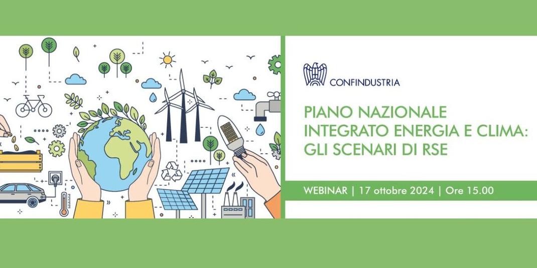 WEBINAR - PIANO NAZIONALE INTEGRATO ENERGIA E CLIMA: GLI SCENARI DI RSE